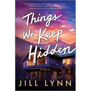 Things We Keep Hidden -- Jill Lynn